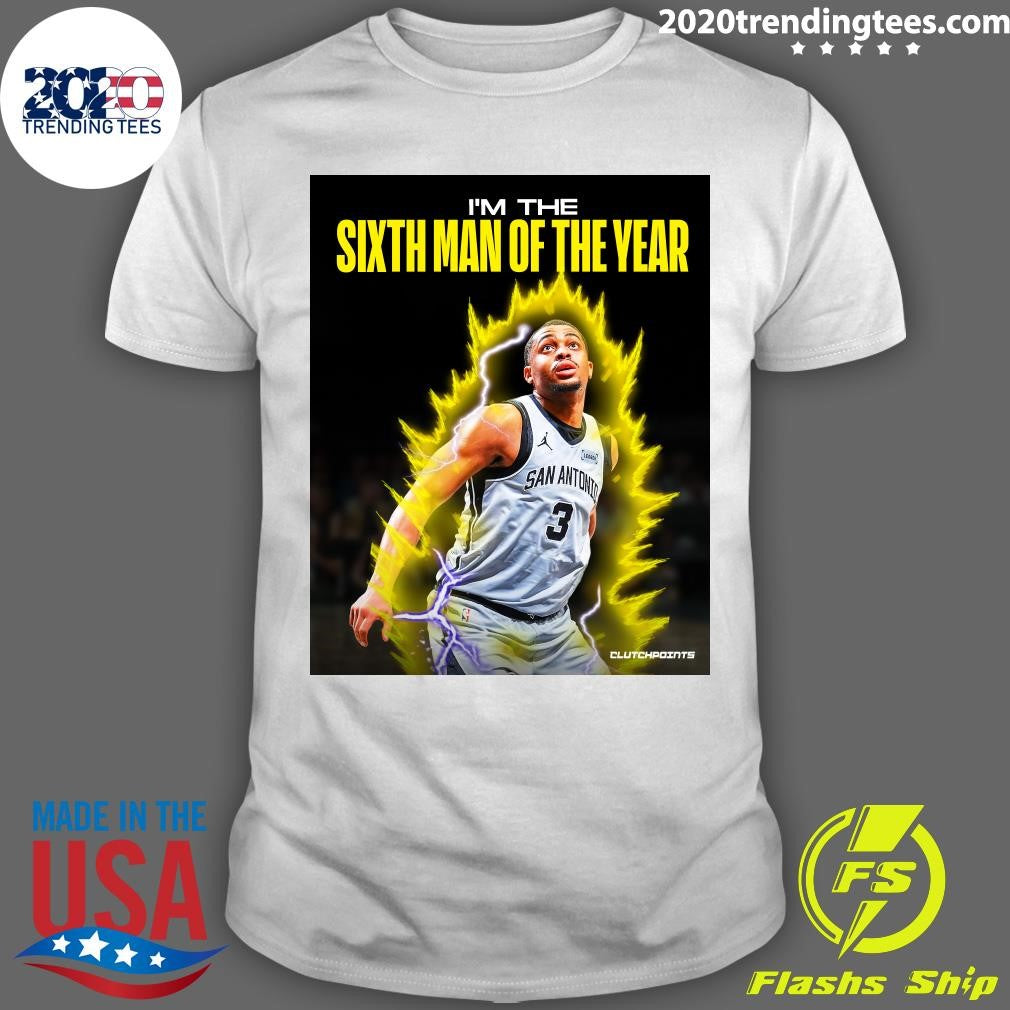I’m The Sixth Man Of The Year Keldon Johnson Shirt