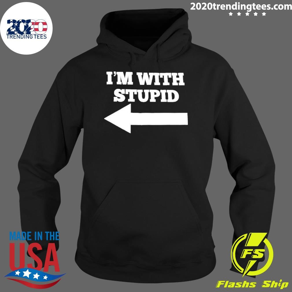 I’m with Stupid Arrow Pointing Left 2026 Tee Shirt