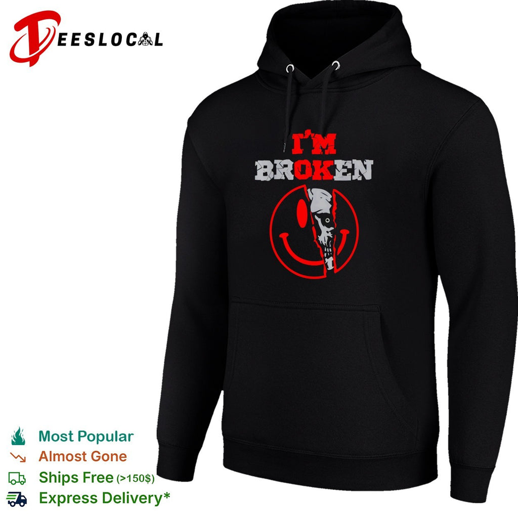 I’m broken cracked smiley face skeleton hand shirt