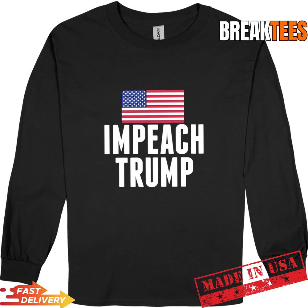 Impeach Trump American flag T-Shirt