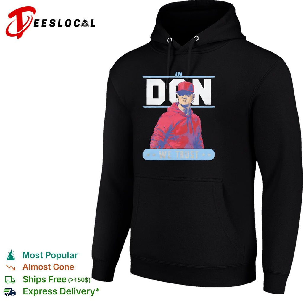 In Don we trust Don Mattingly Philadelphia Phillies MLB shirt