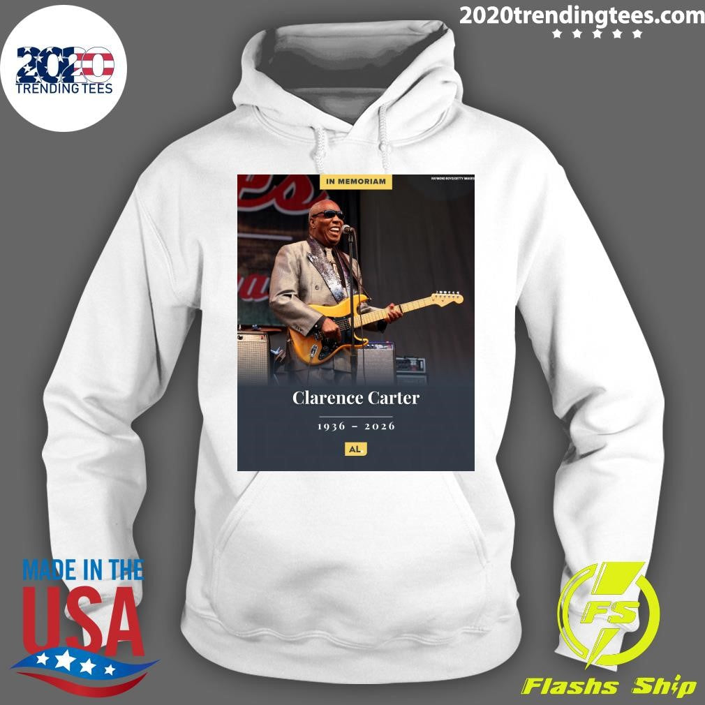 In Memoriam Clarence Carter 1936 -2026 Shirt