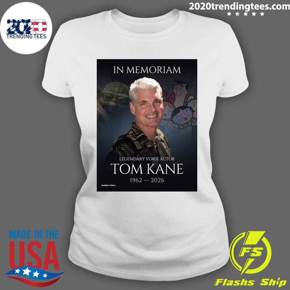 In Memoriam Legendary Voice Actor Tom Kane 1962- 2026 Shirt