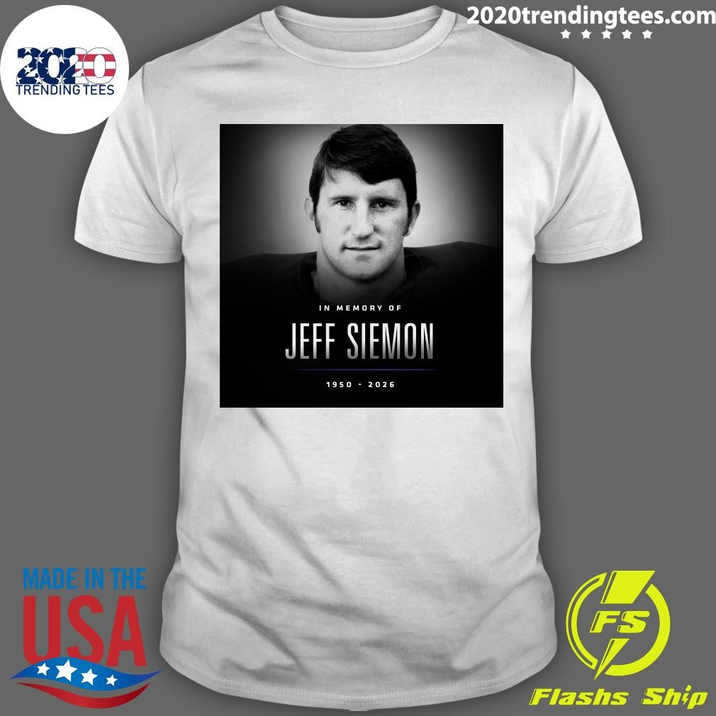 In Memory Of Jeff Siemon 1950-2026 Shirt