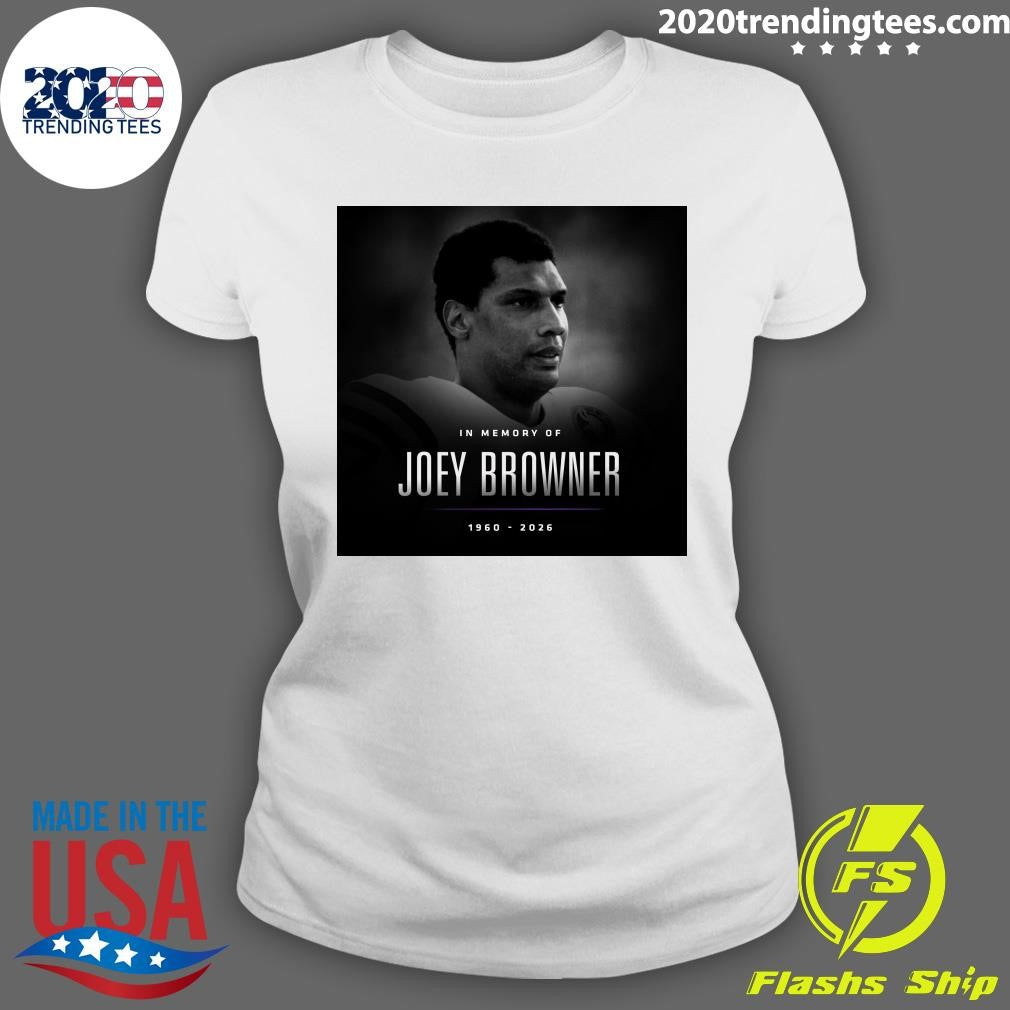 In Memory Of Joey Browner 1960-2026 Shirt