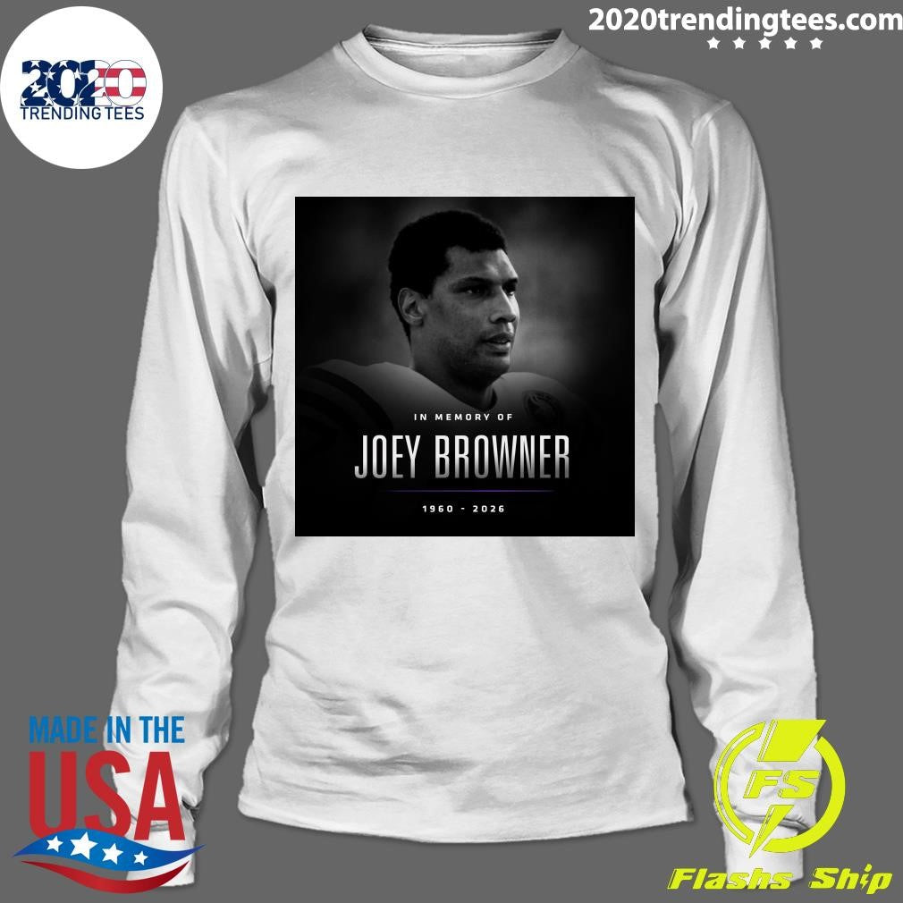 In Memory Of Joey Browner 1960-2026 Shirt