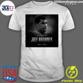 In Memory Of Joey Browner 1960-2026 Shirt