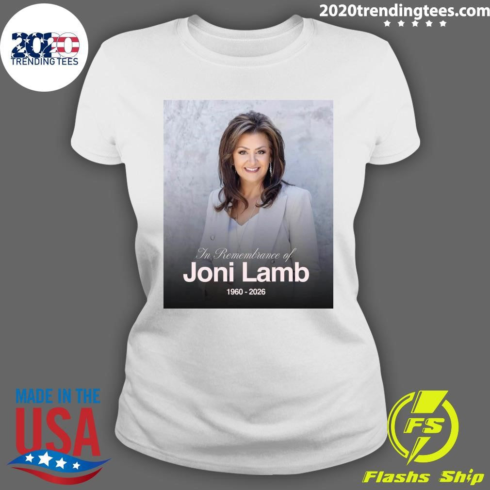 In Remembrance of JONI LAMB 1960-2026 Shirt