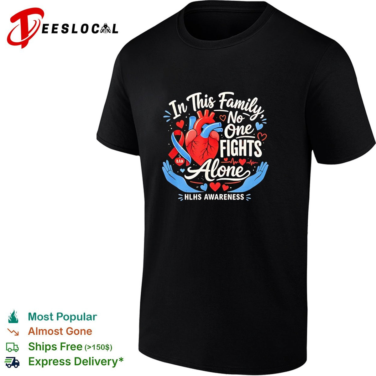 In This Family No One Fights Alone HLHS Awareness Heart Medical Support shirt