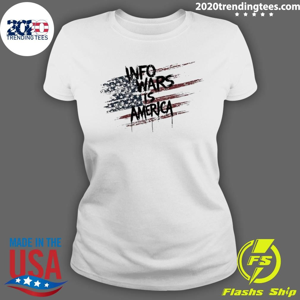 Infowars Is America Shirt