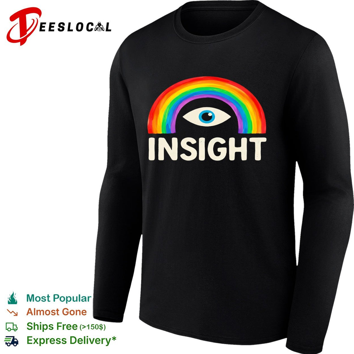 Insight Rainbow Eye Symbolism shirt