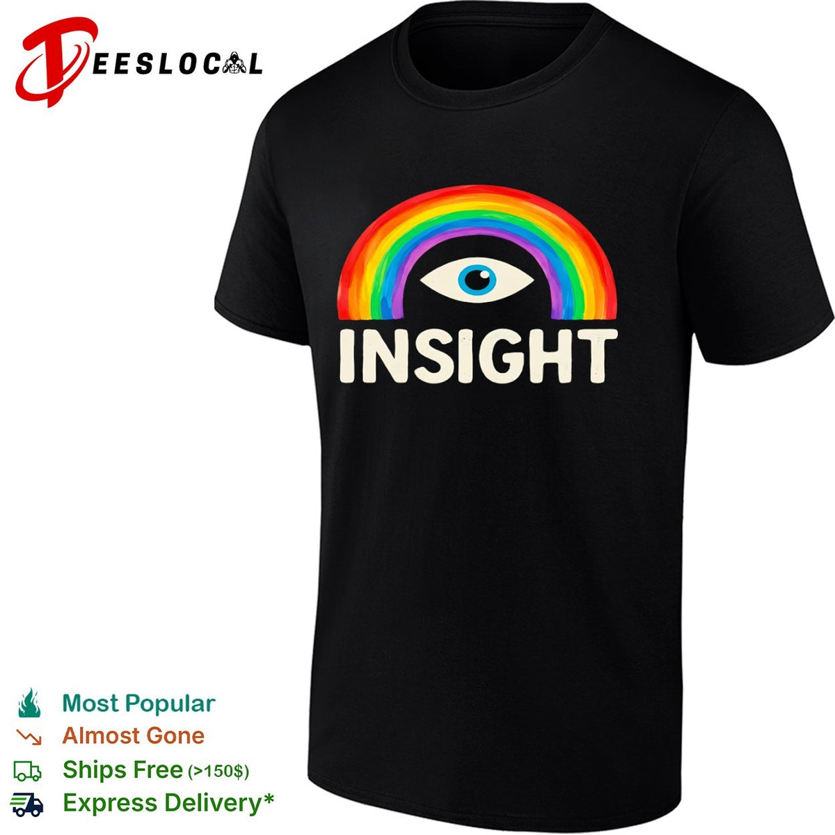 Insight Rainbow Eye Symbolism shirt