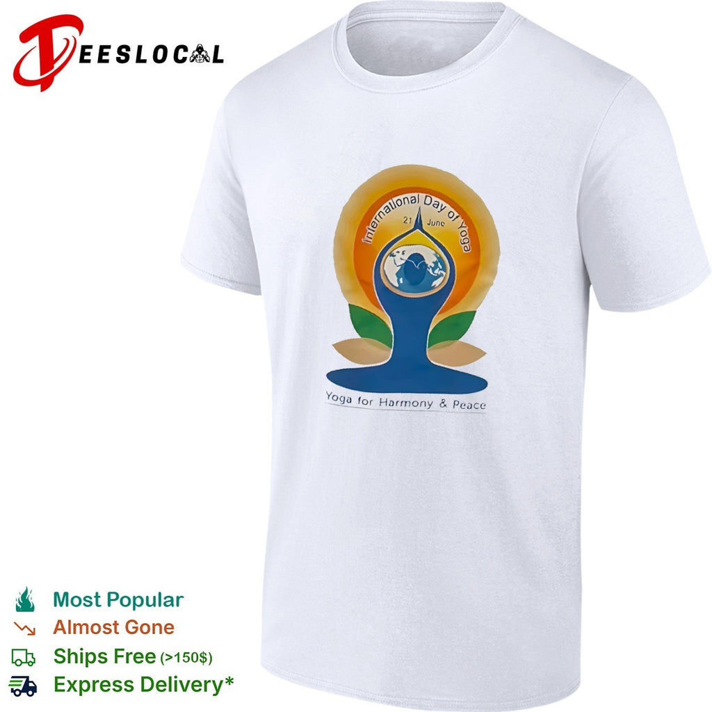 International Day of Yoga for harmony peace earth pose 21 June shirt