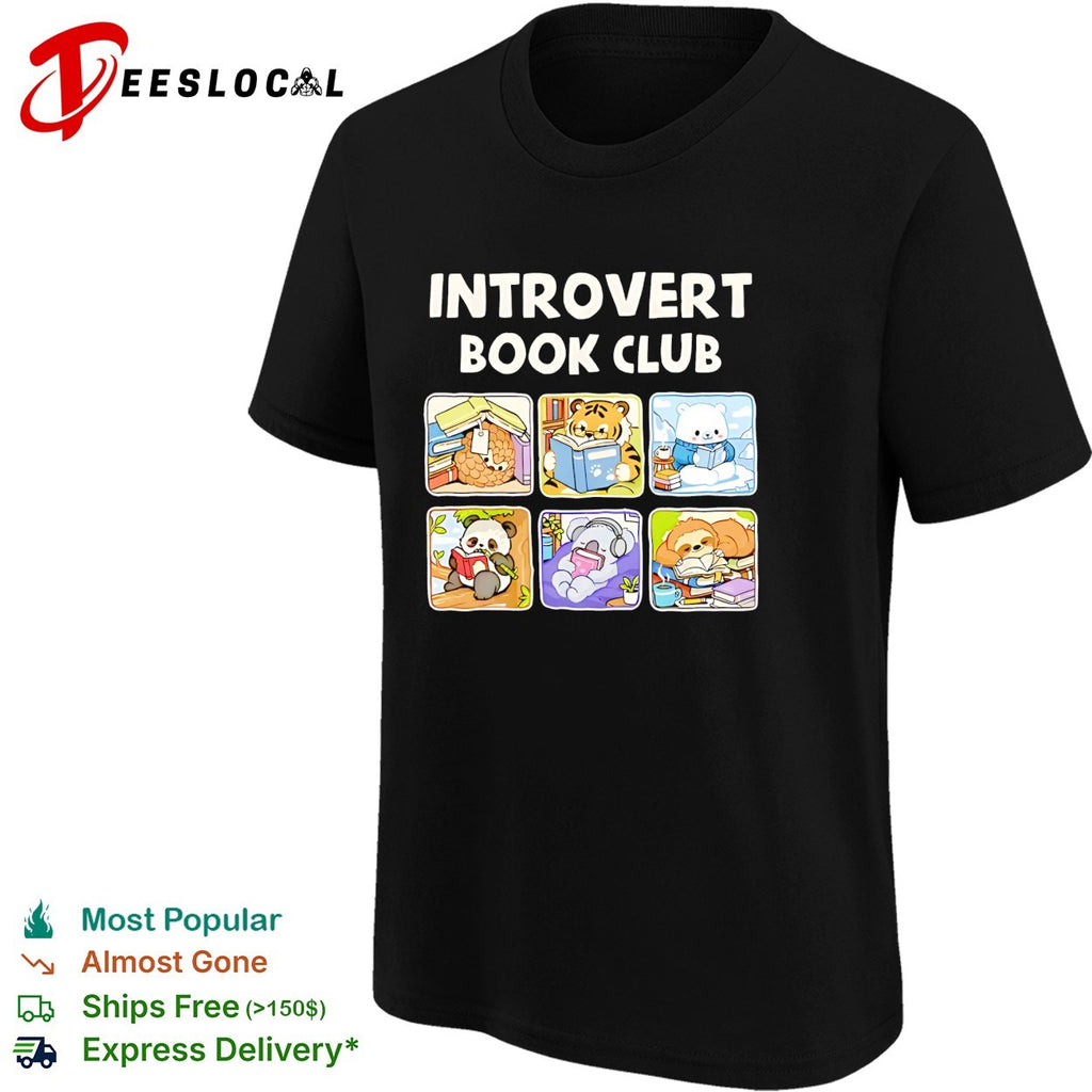 Introvert Book Club cute animals reading books tiger panda sloth art shirt