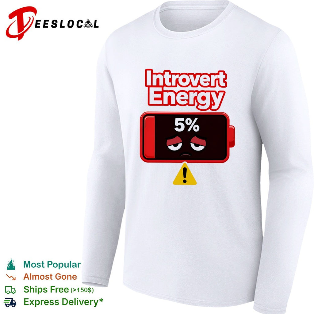 Introvert energy 5 percent low battery icon shirt