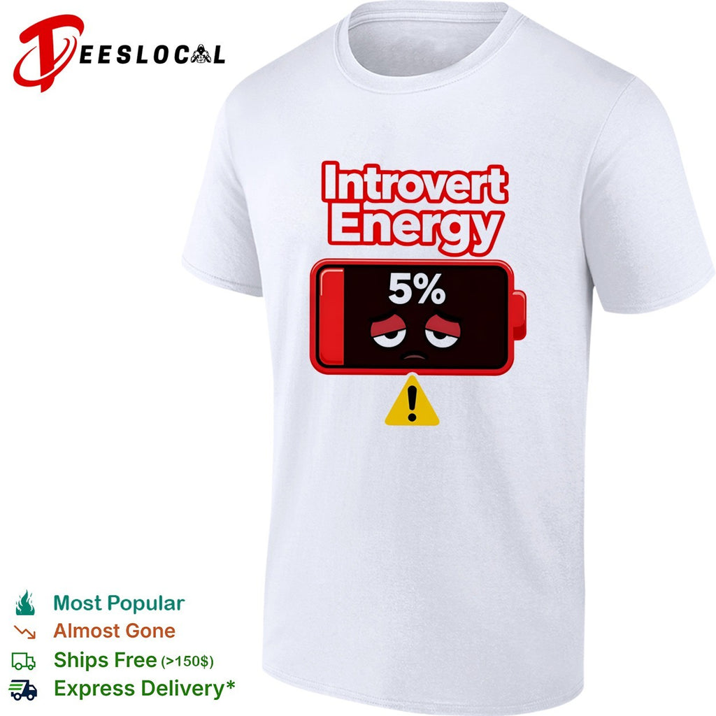 Introvert energy 5 percent low battery icon shirt