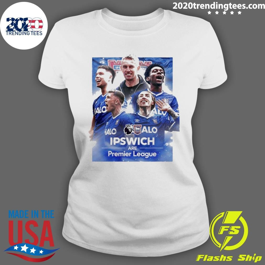 Ipswich Town Fc Back In The Premier League Shirt