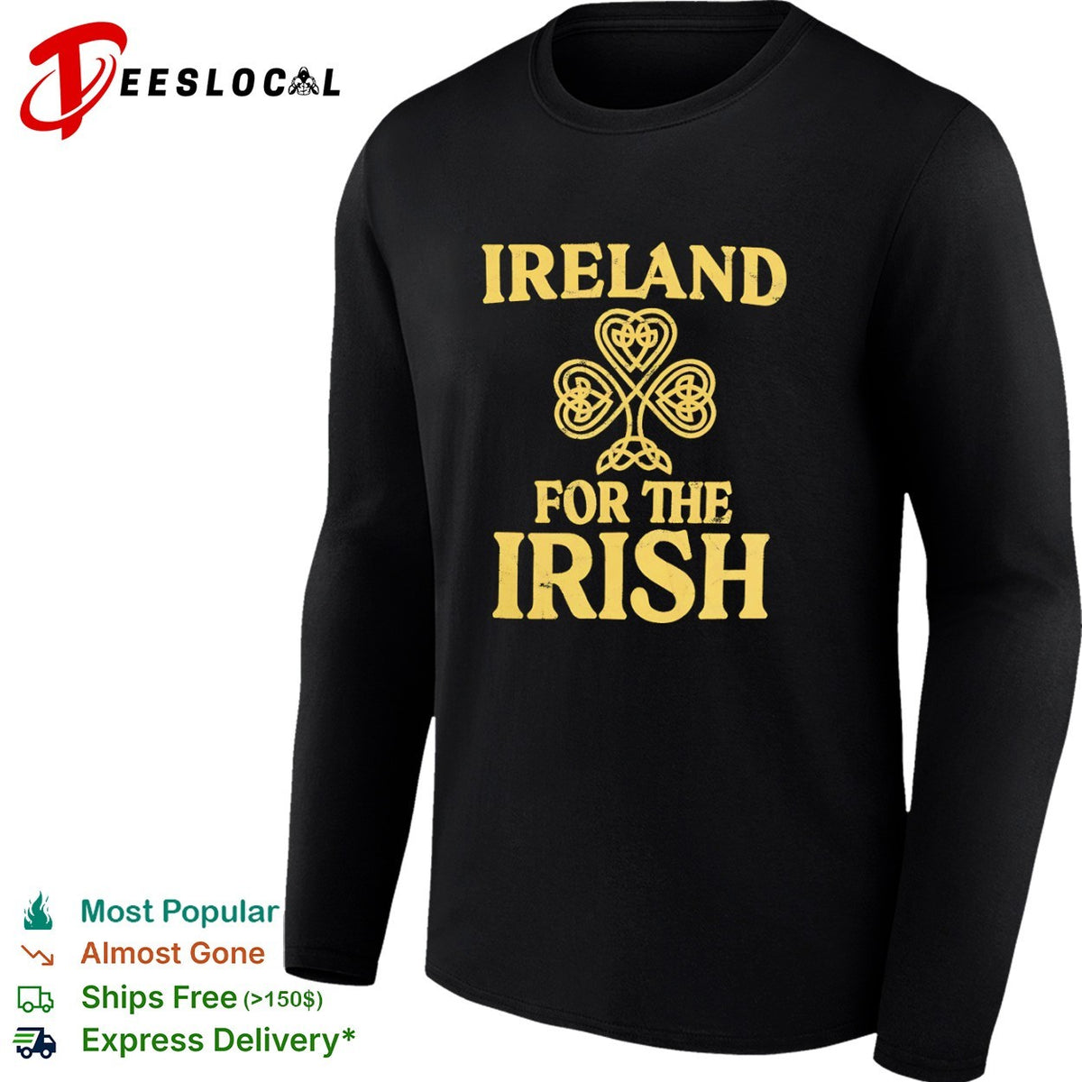 Ireland for the Irish Celtic Shamrock shirt