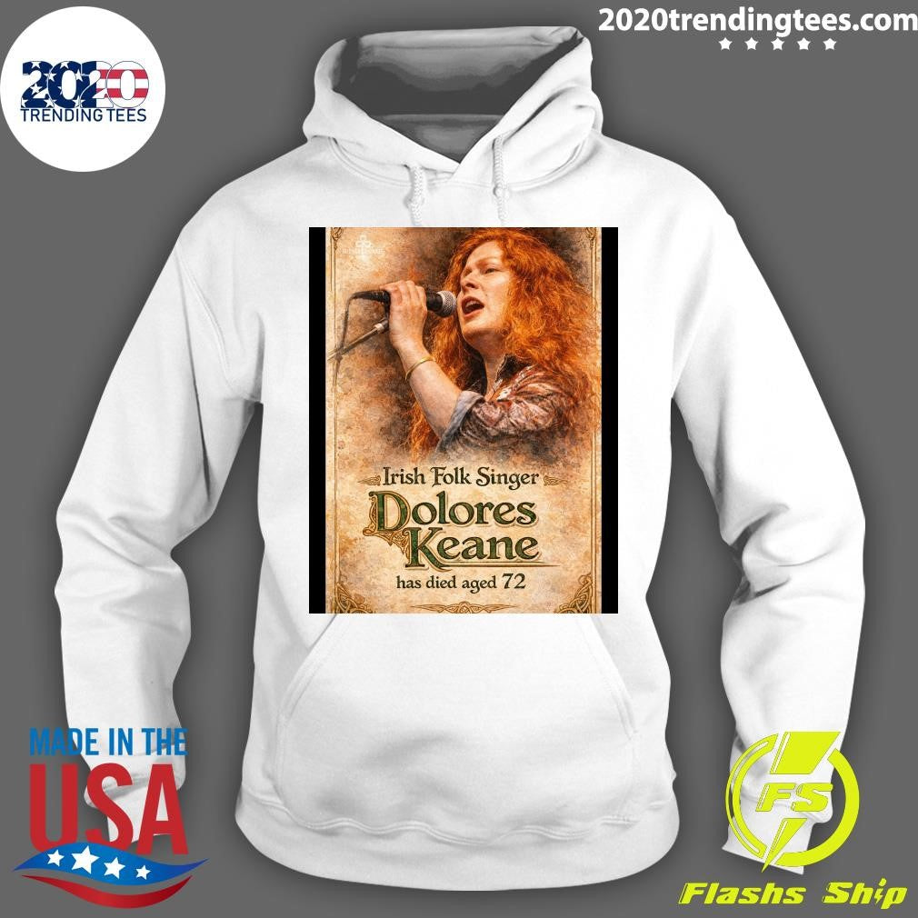 Irish Folk Singer Dolores Keane Has Died Aged 72 Shirt