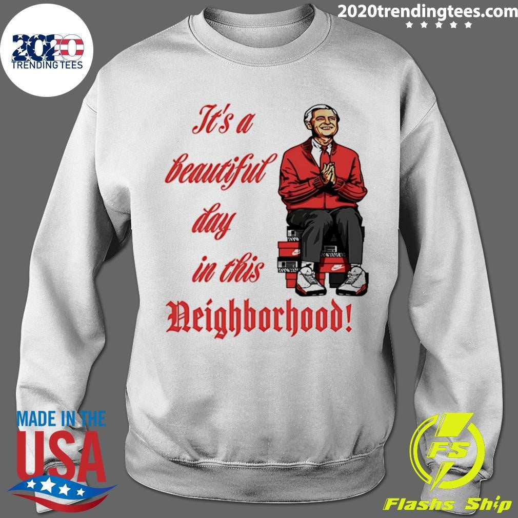 It’s A Beautiful Day In This Neighborhood Shirt