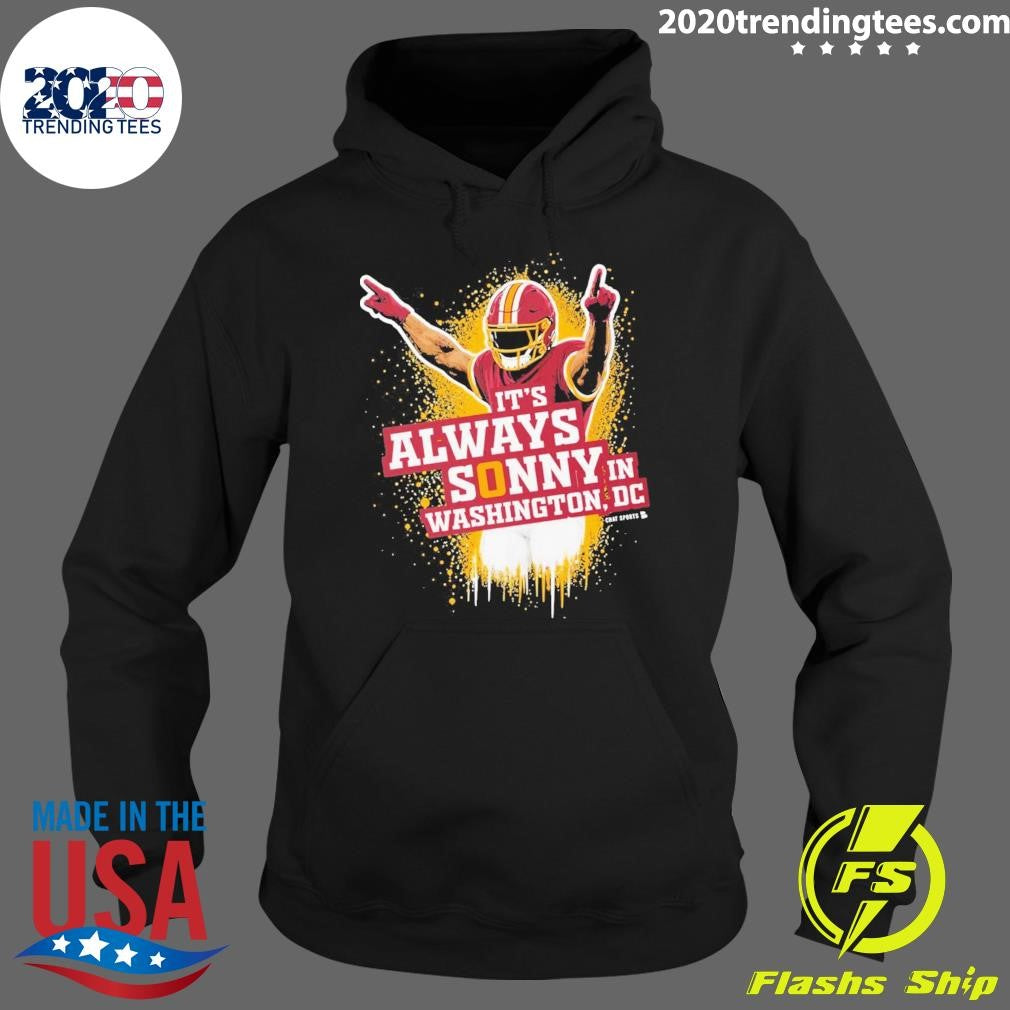 It’s Always Sonny In DC from Commanders Report Shirt