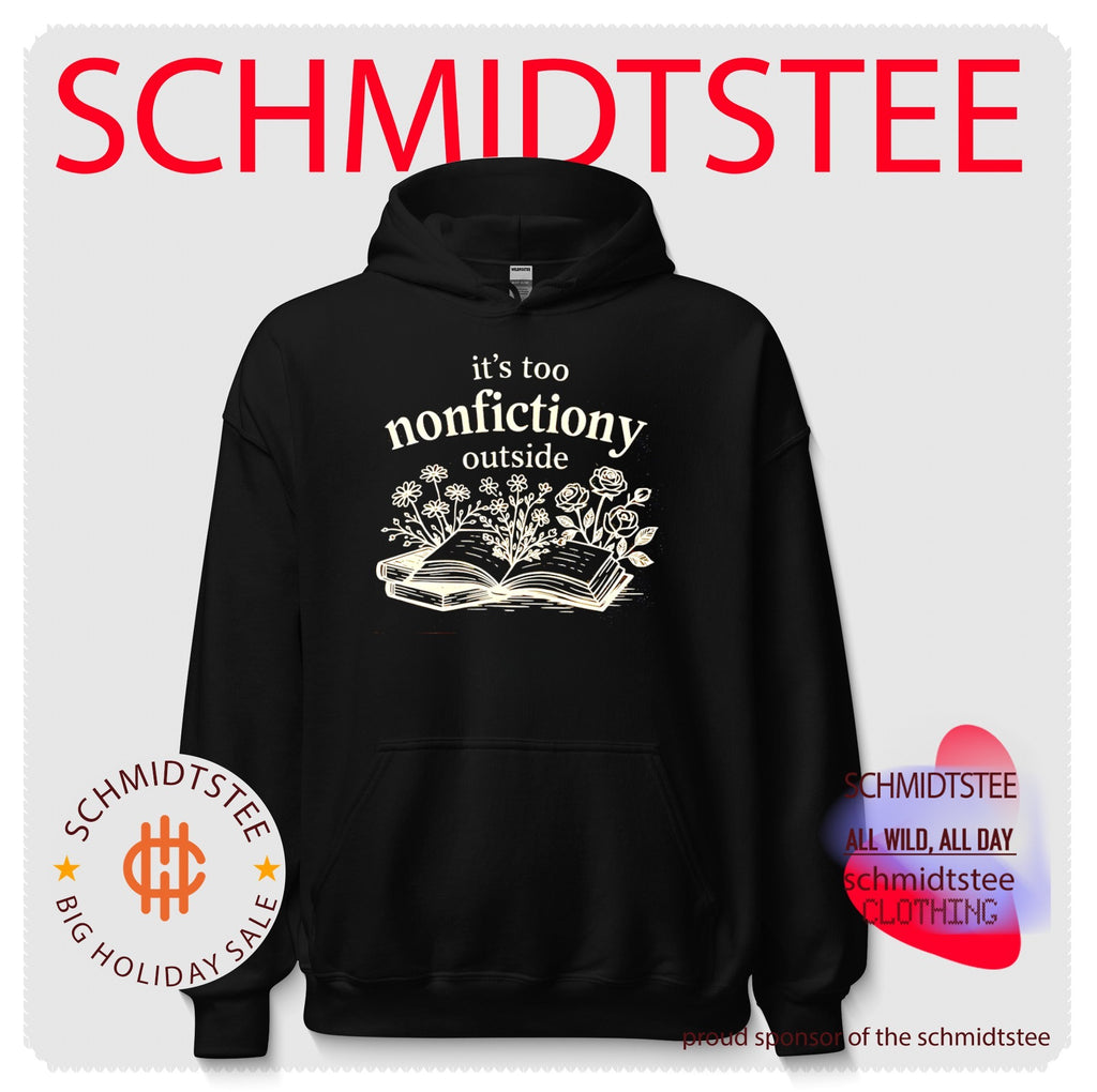 It’s too nonfictiony outside shirt
