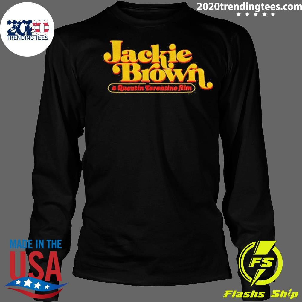 Jackie Brown A Quentin Tarantino Film Shirt