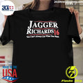 Jagger Richards 16 You Can’t Always Get What You Want Shirt