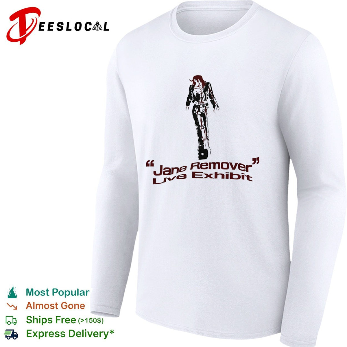 Jane Remover Live Exhibit shirt