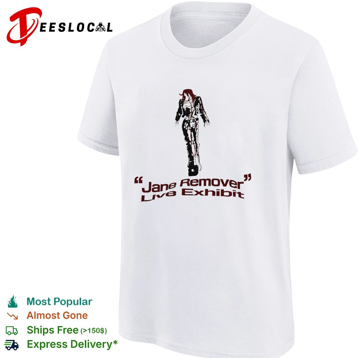 Jane Remover Live Exhibit shirt