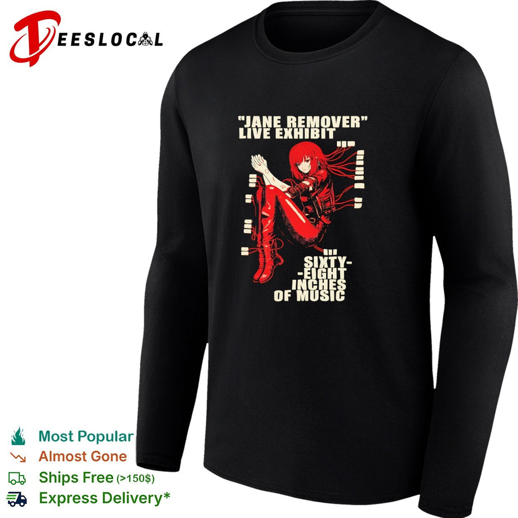 Jane Remover Live Exhibit Sixty Eight Inches of Music shirt