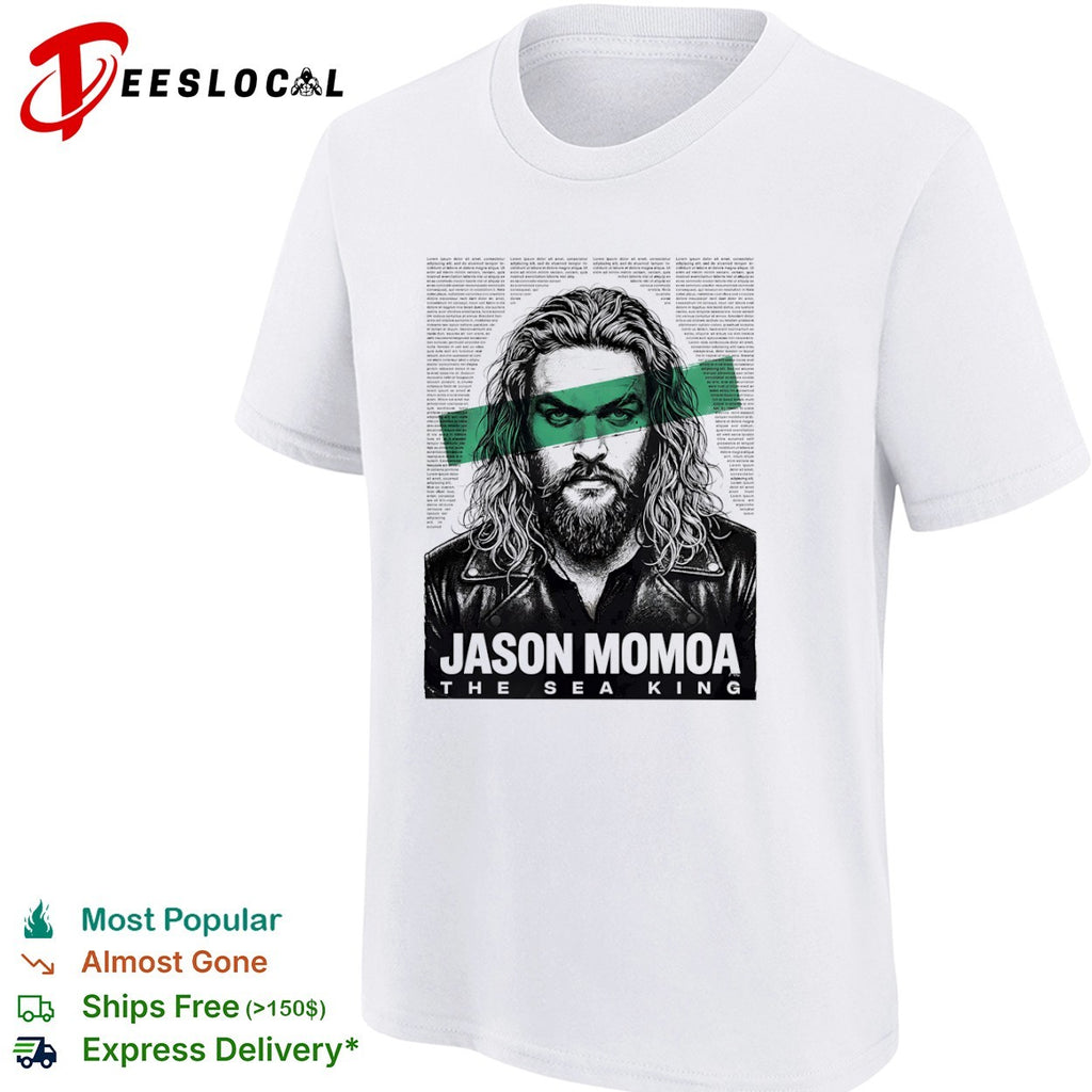 Jason Momoa the Sea King portrait shirt