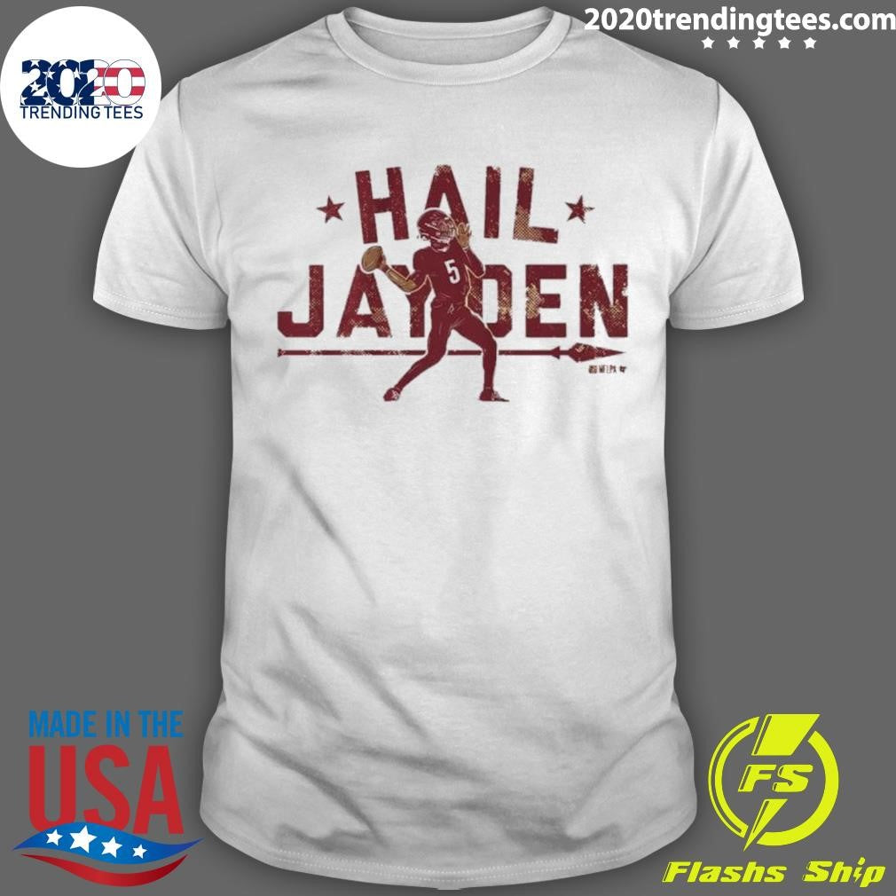 Jayden Daniels Hail Jayden 2026 Shirt