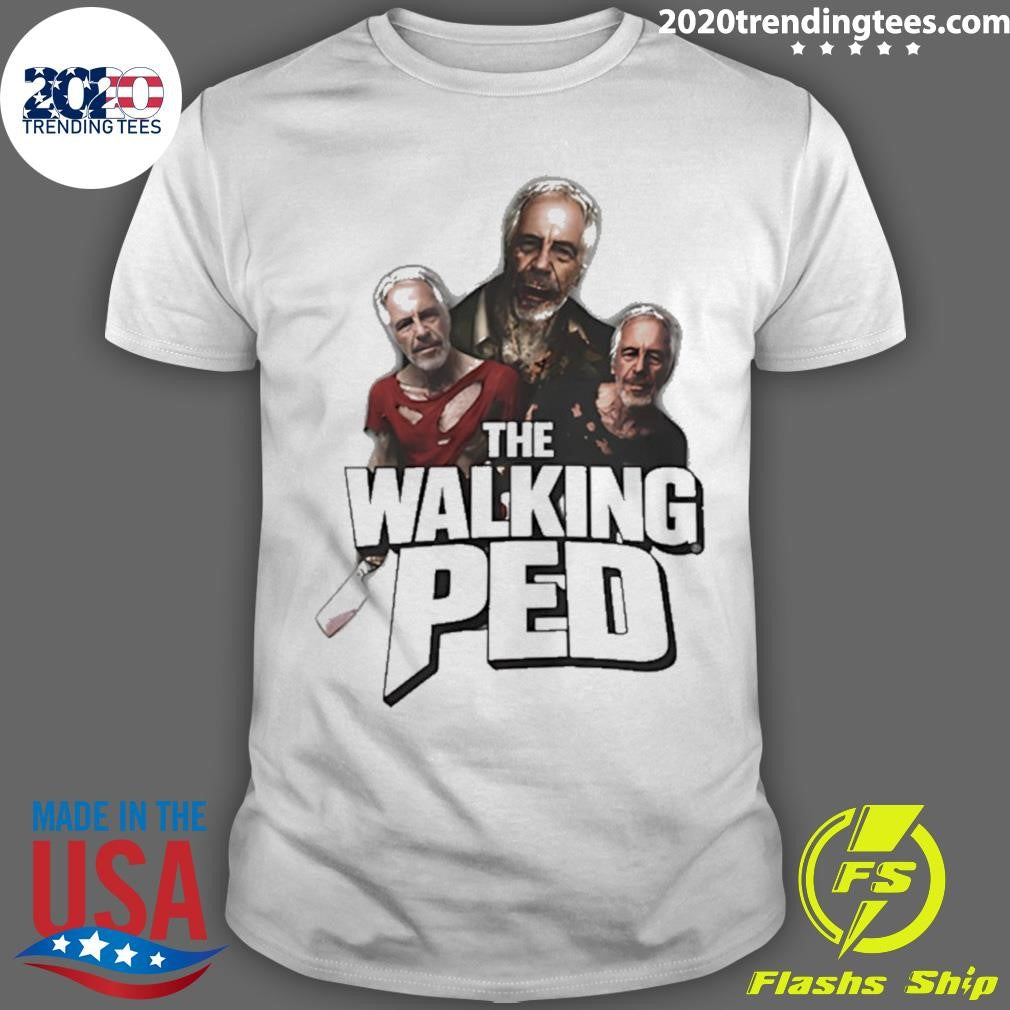 Jeffrey Epstein The Walking Ped Parody Shirt