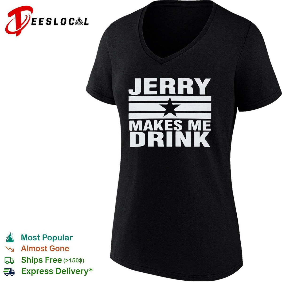 Jerry Makes Me Drink Sailor Jerry Rum shirt