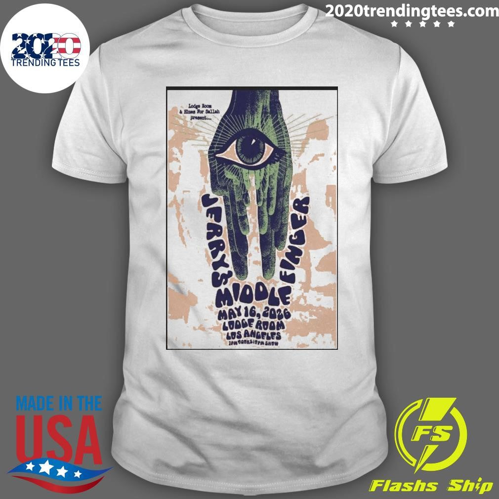 Jerry’s Middle Finger May 16 2026 Los Angeles Poster Shirt