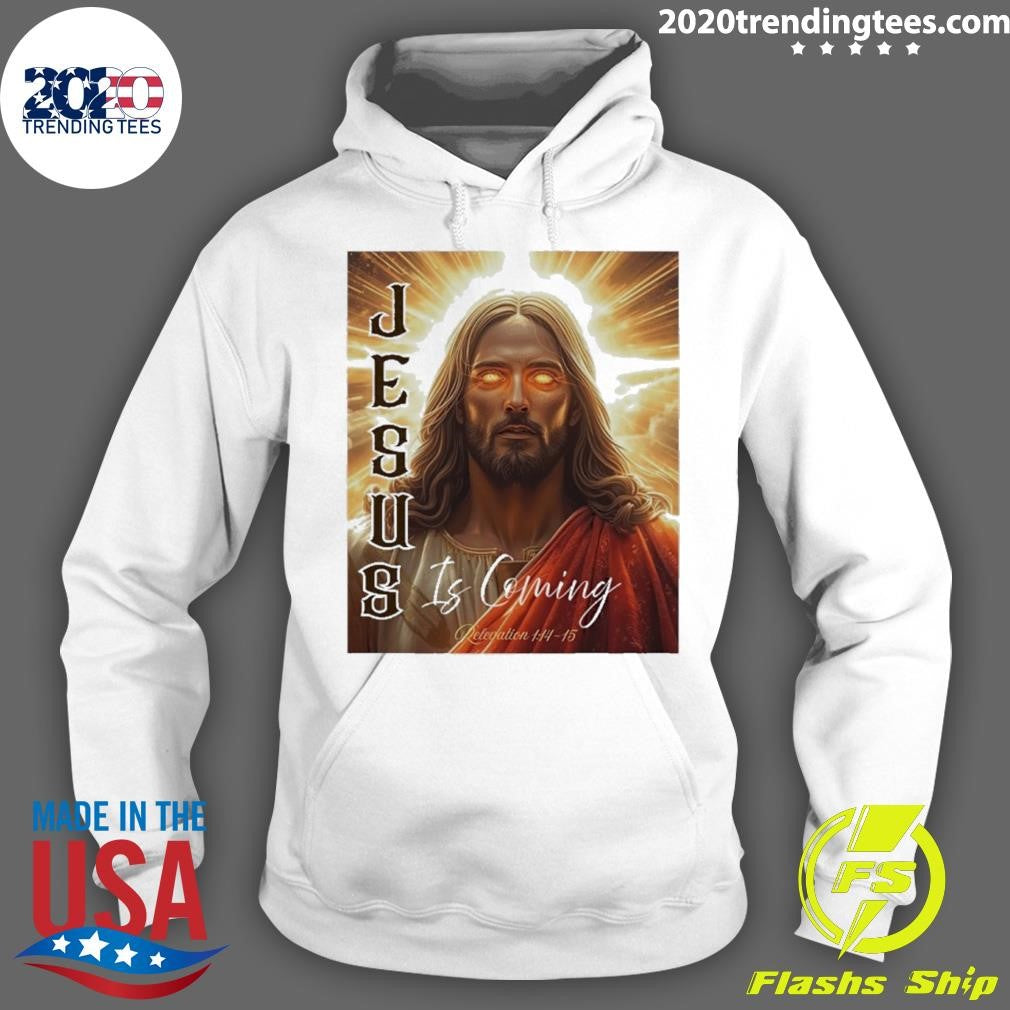 Jesus Is Coming Relevation Shirt