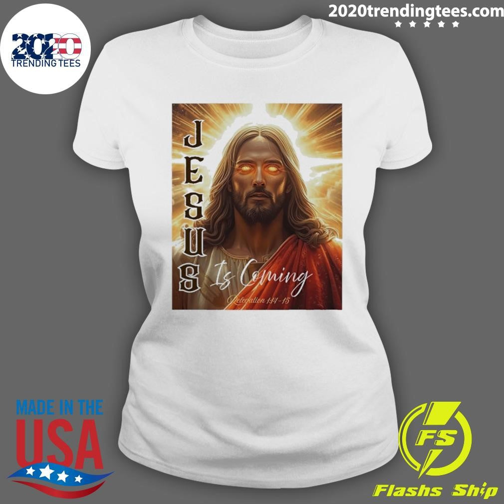 Jesus Is Coming Relevation Shirt