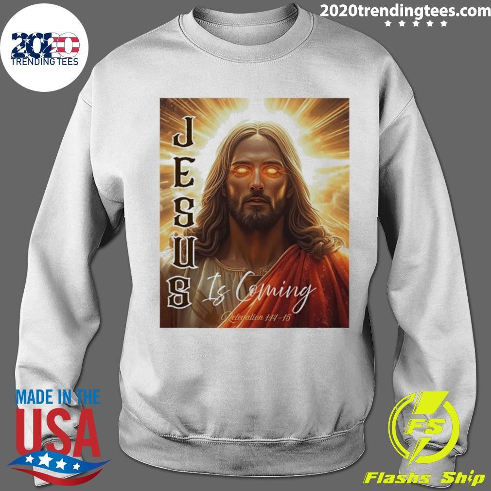 Jesus Is Coming Relevation Shirt