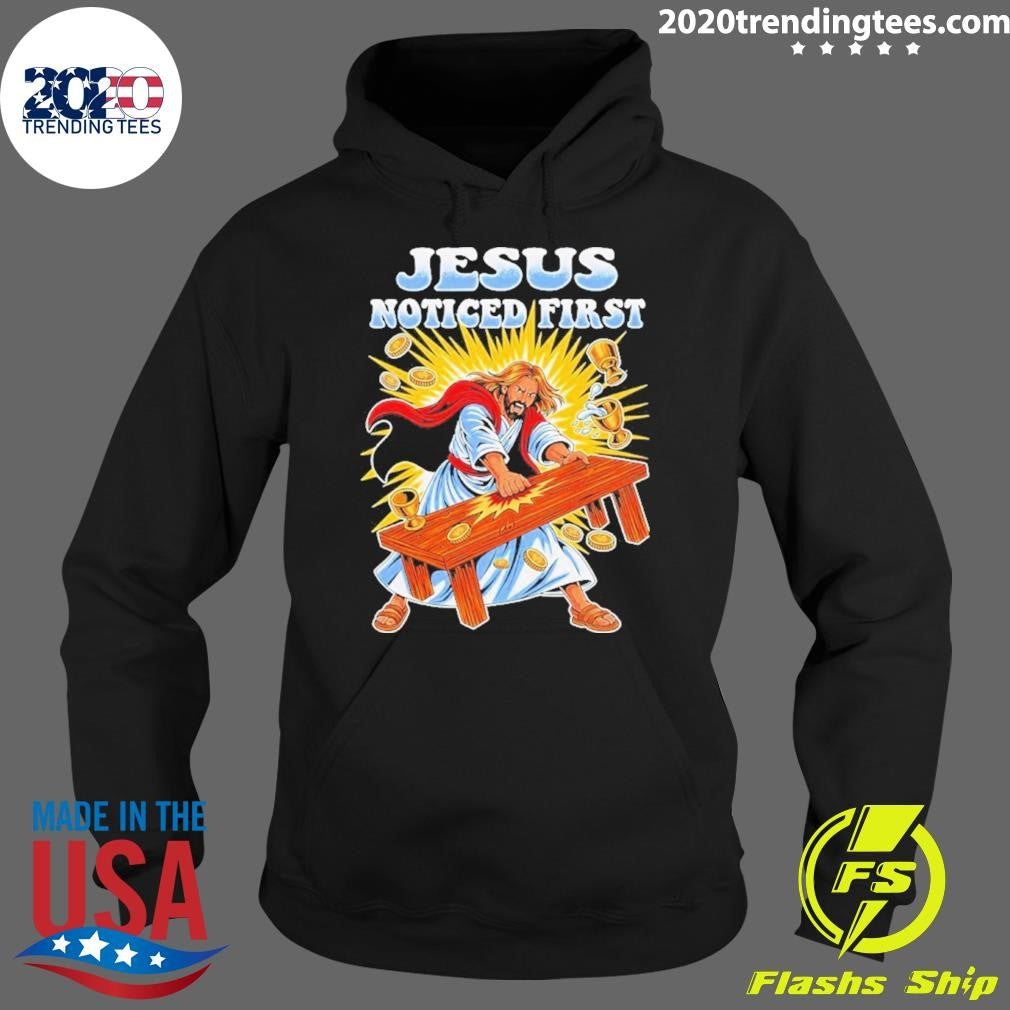 Jesus Noticed First Shirt