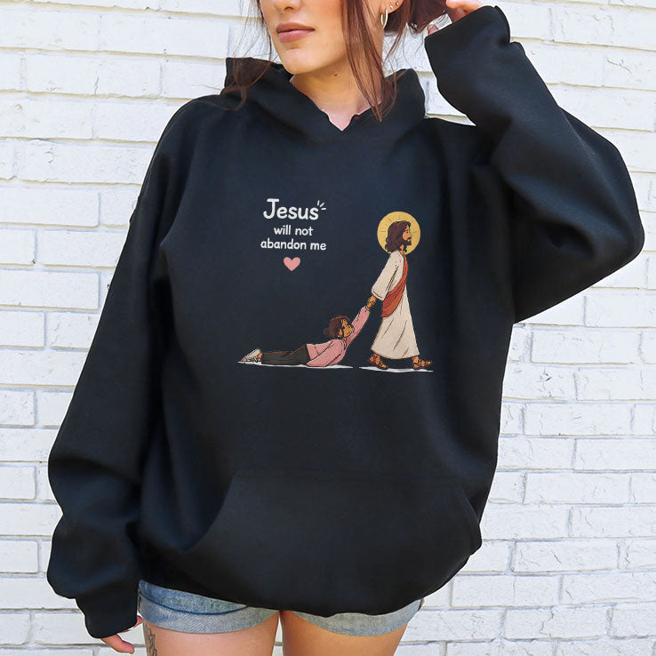 Jesus Will Not Abandon Me Christian Faith Religious T Shirt