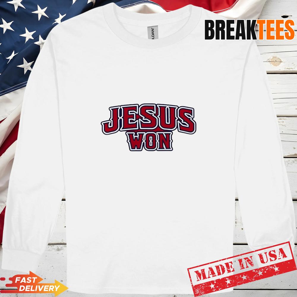 Jesus Won Shirt