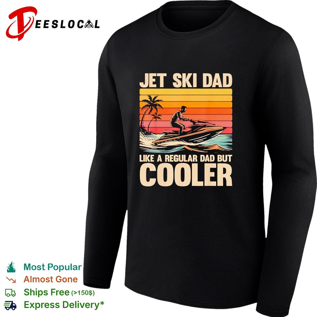 Jet ski dad like a regular dad but cooler retro tropical shirt