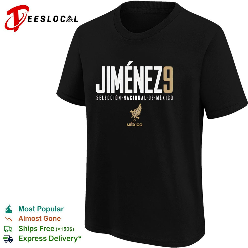 Jimenez 9 Mexico Seleccion Nacional de Mexico shirt