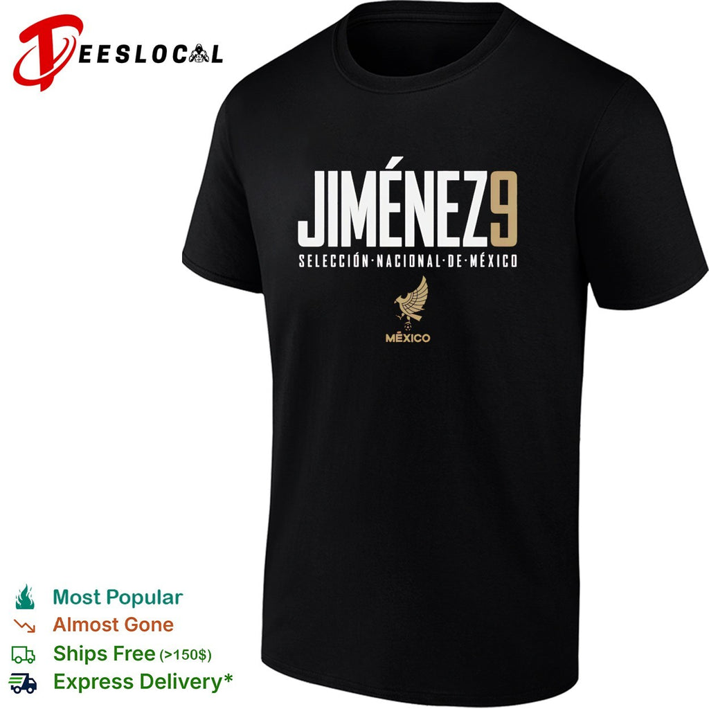 Jimenez 9 Mexico Seleccion Nacional de Mexico shirt