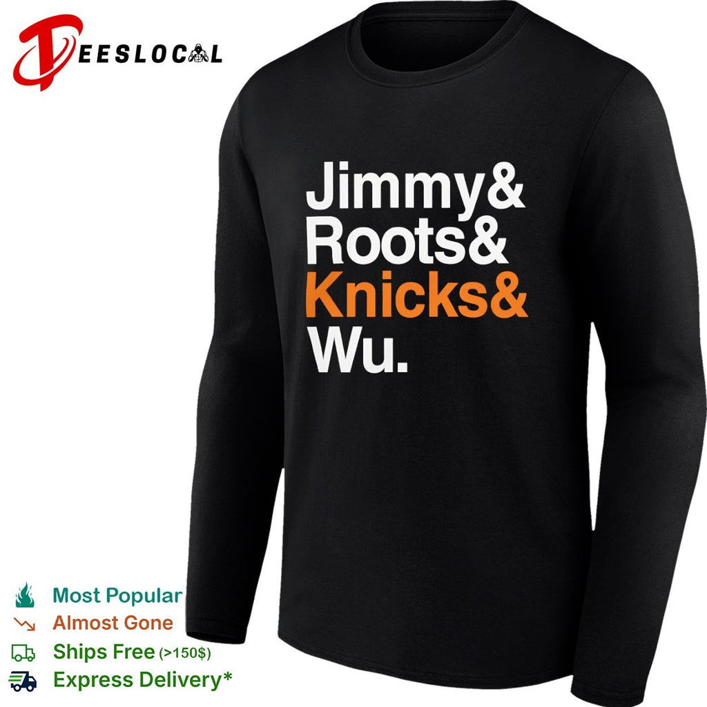 Jimmy Roots Knicks Wu text list shirt