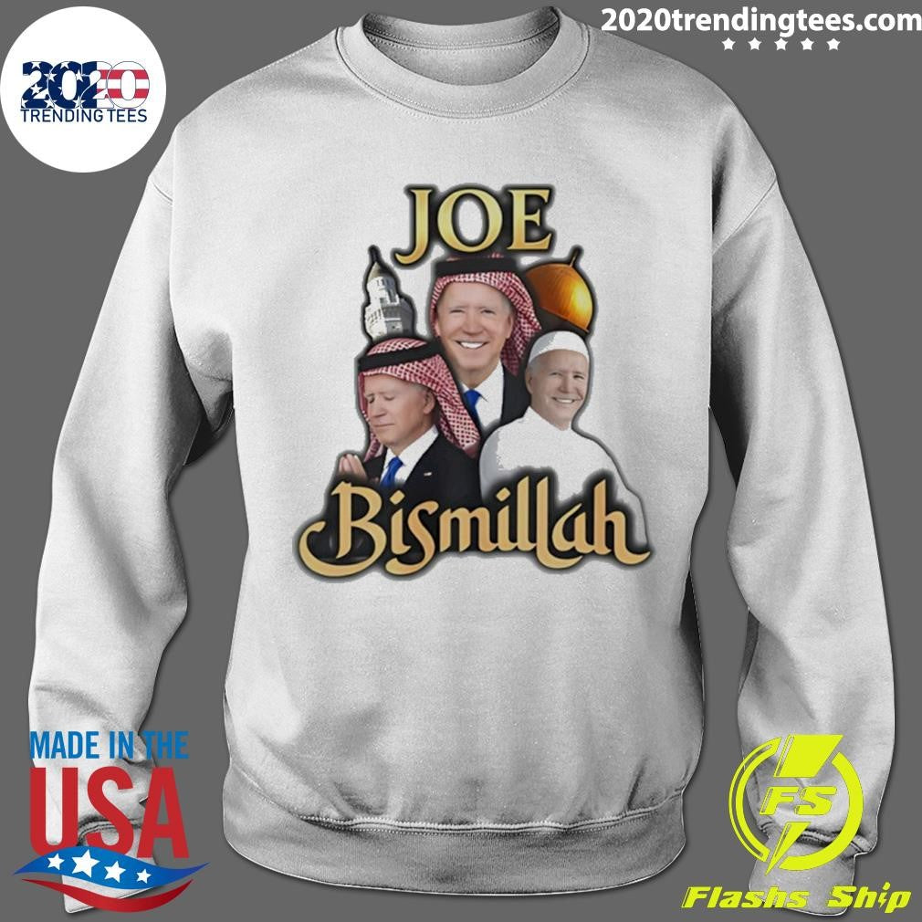 Joe Biden Joe Bismillah Graphic Shirt