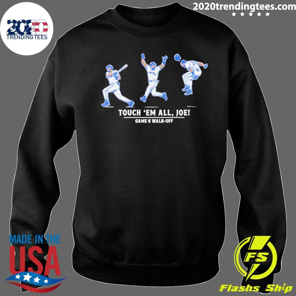 Joe Carter Touch ’em All Joe Game 6 Walk-off Shirt