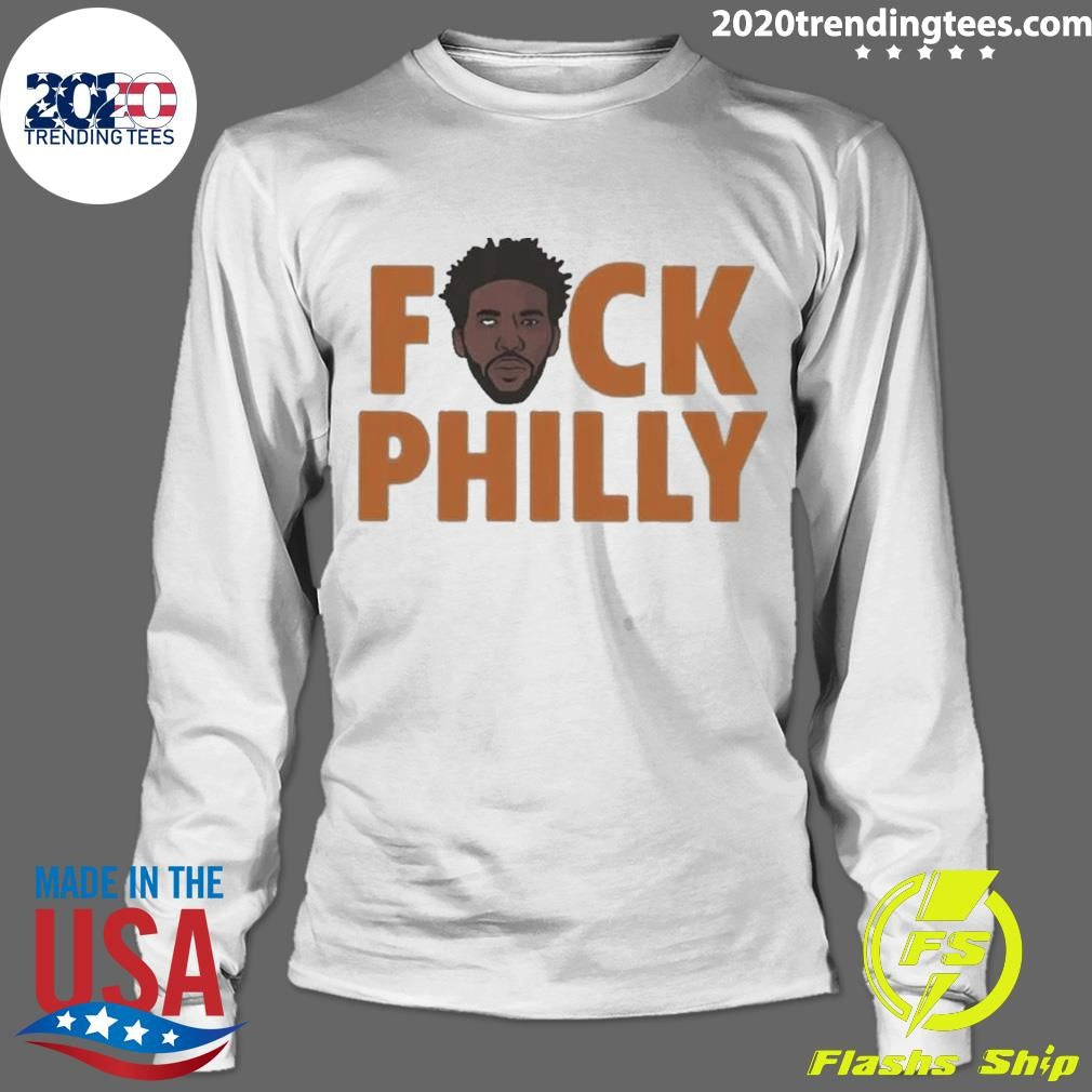 Joel Embiid Fuck Philly Shirt