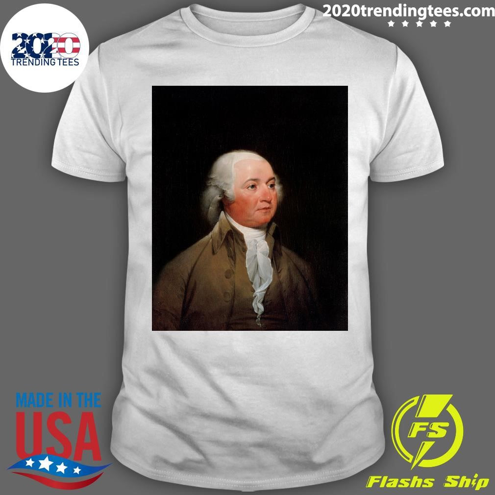 John Adams became the first Vice On April 21, 1789 Shirt